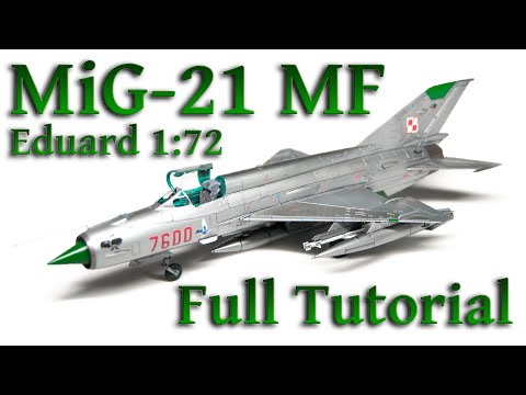 Model MiG-21 MF - 1/72 Eduard - Full Tutorial