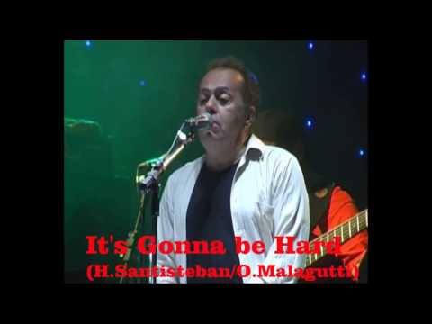 It's gonna be hard  Hélio Santisteban