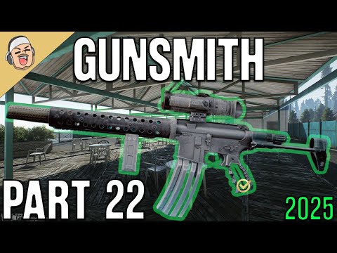 Gunsmith Part 22 2025 NEW - Mechanic Task Guide - Escape From Tarkov