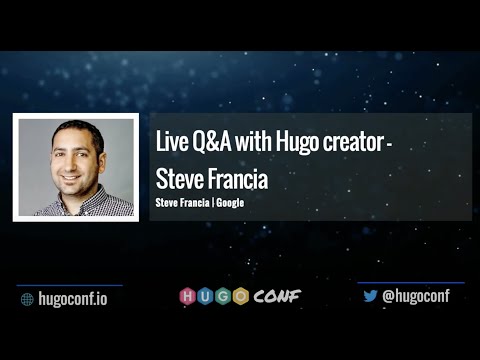 Q&A with Hugo Creator, Steve Francia — The History of Static Site Generator, Hugo // HugoConf 2022