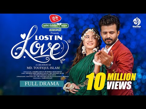 Lost In Love | লস্ট ইন লাভ | Full Drama | Musfiq R Farhan | Aisha Khan | New Bangla Drama 2025