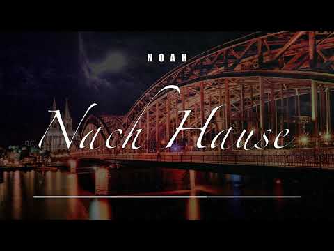 NOAH ► NACH HAUSE ◀︎ prod YenoBeatz (Official Audio)