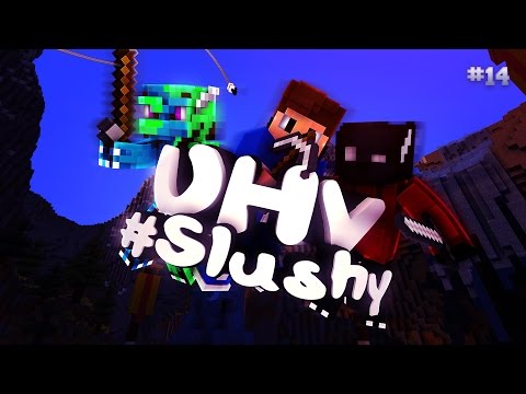 DAS UHV FINALE! | UHV Folge 14 #SLUSHY