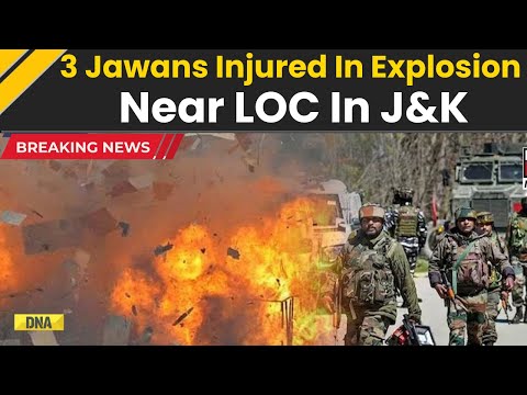 Jammu Kashmir News: Three Indian Army Jawans Critically Injured In Explosion Near LoC, Breaking News