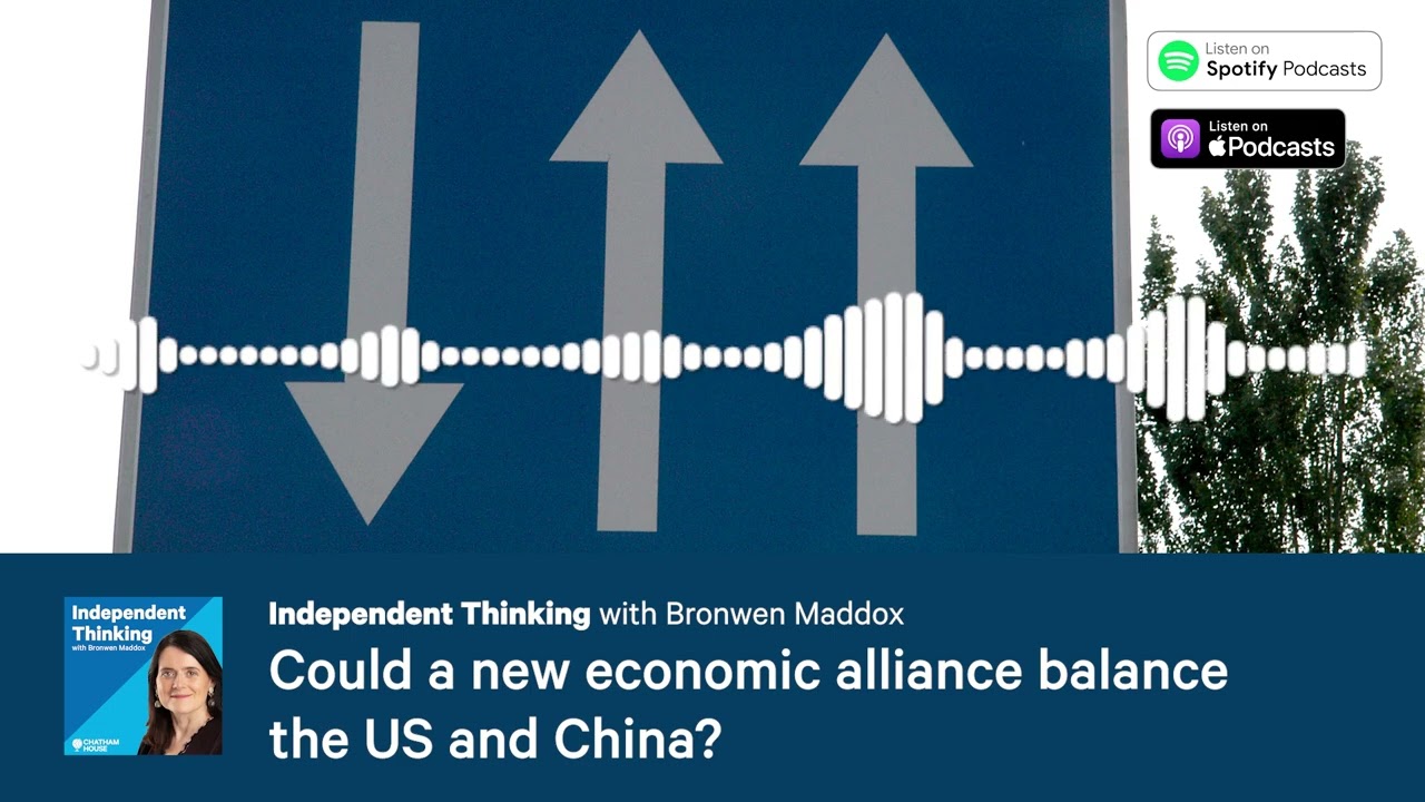 Could a new economic alliance balance the US and China? 🎙️ Independent Thinking Podcast