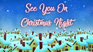 The Animal In Me - "See You On Christmas Night"