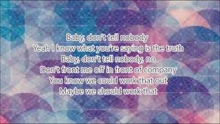 Tink ft.Jeremih - Don&#39;t tell nobody (lyrics on screen)