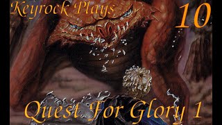 Dryad | Keyrock Plays Quest For Glory 1 | Part 10