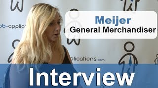 Meijer Interview - General Merchandiser