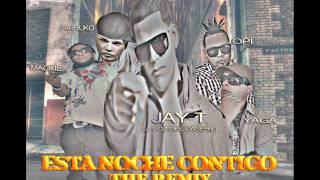 Jay-T Ft. Yaga &amp; Mackie, Opi &amp; Farruko - Esta Noche Contigo►NEW ® Reggaeton 2011◄
