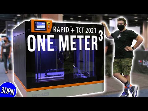 ONE METER CUBED 3D Printing at RAPID + TCT 2021