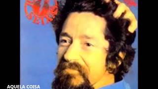 Raul Seixas - Aquela Coisa - (COM LETRA Na Descrição) - 1983