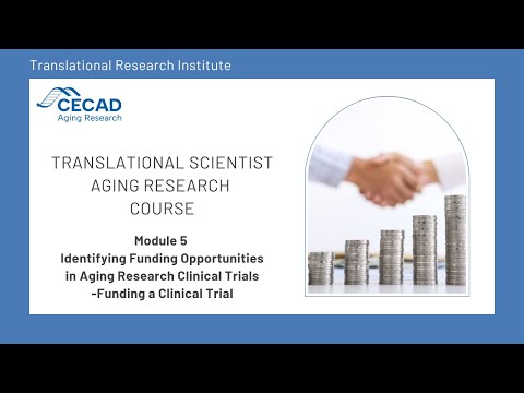 TSAR Online Course: Module  5 Identifying Funding Opportunities in Aging Research Clinical Trials