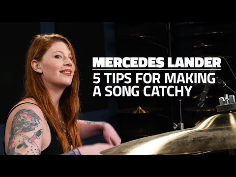 Mercedes Lander: 5 Tips For Making A Song Catchy (FULL DRUM LESSON)