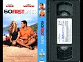 Opening To 50 First Dates US VHS 2004