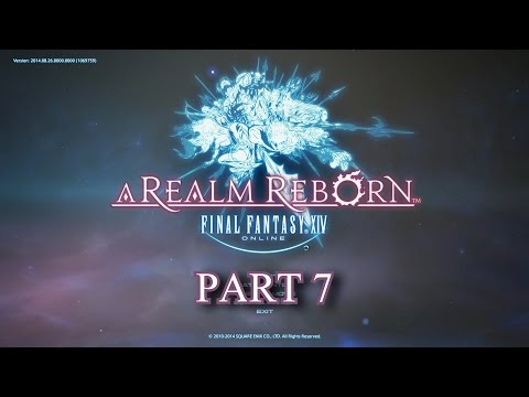 Let's Try Final Fantasy XIV: A Realm Reborn Part 7