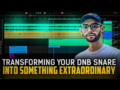 Transforming DNB Snare into Something Extraordinary | DNB Academy