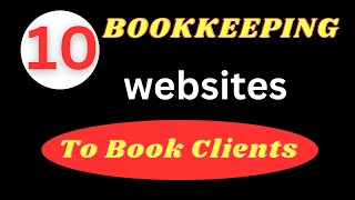 10 Best Bookkeeping Websites to Find Clients Easily