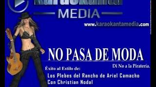 Karaokanta - Plebes del Rancho de Ariel C. con Christian N. - No pasa de moda