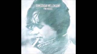 John Mellencamp - Pink Houses lyrics