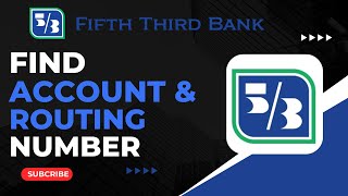 How to Find Account and Routing Number of Fifth Third Bank !