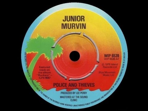 [1976] Junior Murvin • Police and Thief