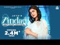 Zindagi Female Version Jaya Joban Dhandra Abhijit Baidwan Punjabi Song