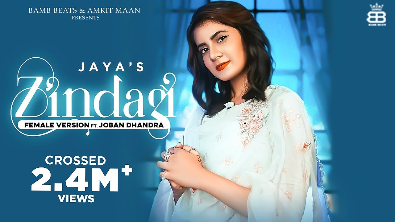 Zindagi Female Version by Joban Dhandra from India Popnable