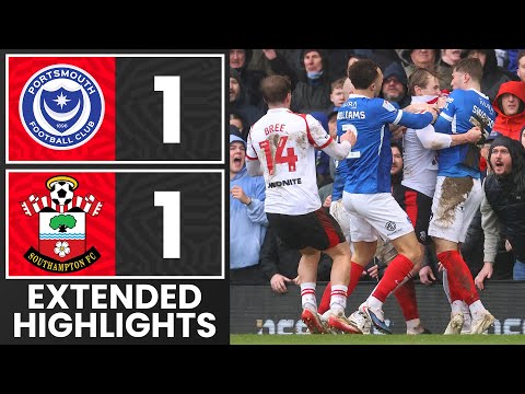 EXTENDED HIGHLIGHTS: Portsmouth 1-1 Southampton | Championship