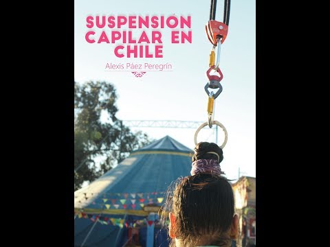 "FUERZA CAPILAR" SUSPENSIÓN CAPILAR EN CHILE