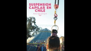 "FUERZA CAPILAR" SUSPENSIÓN CAPILAR EN CHILE