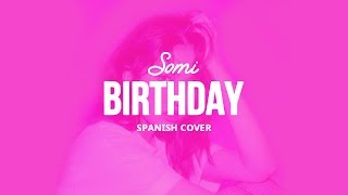 Musik-Video-Miniaturansicht zu Birthday (Spanish Cover) Songtext von Soren