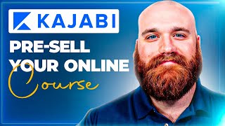 Kajabi: Pre-sell Your Online Course With Kajabi (Drip Course Explained!)