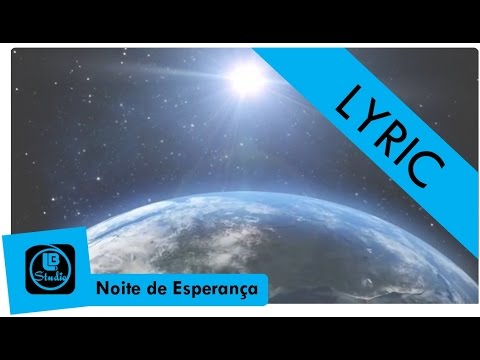 Noite De Esperança video