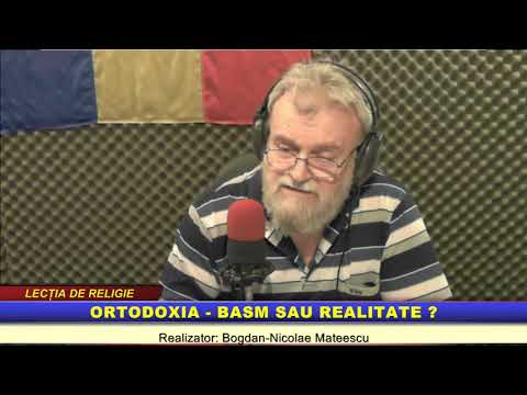 “Lecţia de religie” – Ortodoxia, basm sau realitate?