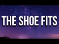 Drake The Shoe Fits Lyrics