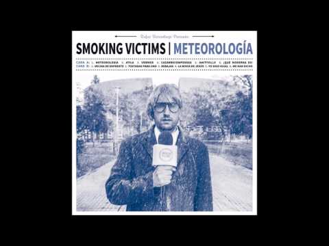 Smoking Victims - Viernes