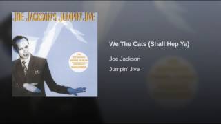 We The Cats (Shall Hep Ya)