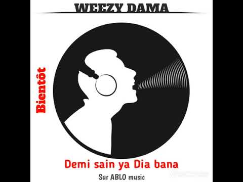 Weezy Dama DeMi sain ya Dia bana