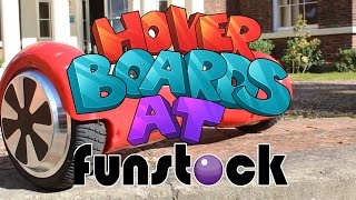 HoverBoard at Funstock!