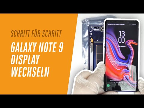 Samsung Galaxy Note 9 Display tauschen - Schritt für Schritt