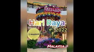 「Pavilion KL」Hari Raya2022【eriマレーシア】