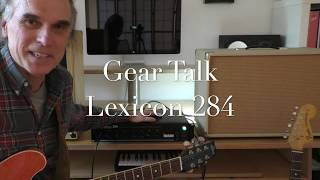 Video thumbnail for Gear Talk - Lexicon Signature 284 by Lothar's Guitar School
