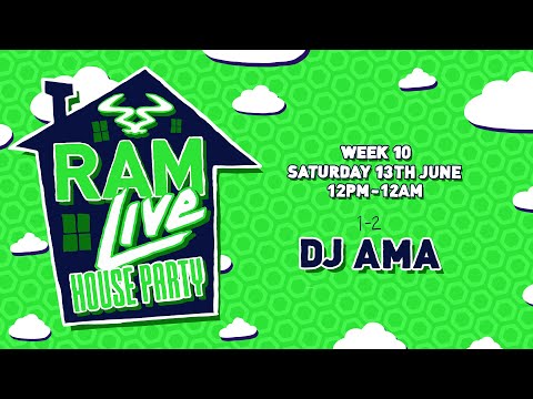 RAMLive House Party  - 13/06/20 - 1pm -2pm - DJ Ama