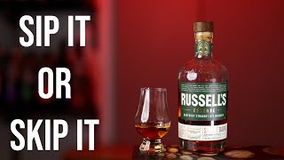 Sip It or Skip It: Russell's Reserve Rye Single Barrel