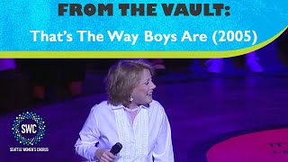 That&#39;s The Way Boys Are (2005) | Seattle Women&#39;s Chorus