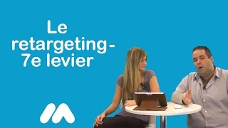 preview picture of video 'Le retargeting - 7e levier - 13 leviers principaux du webmarketing - Vidéo Market Academy'