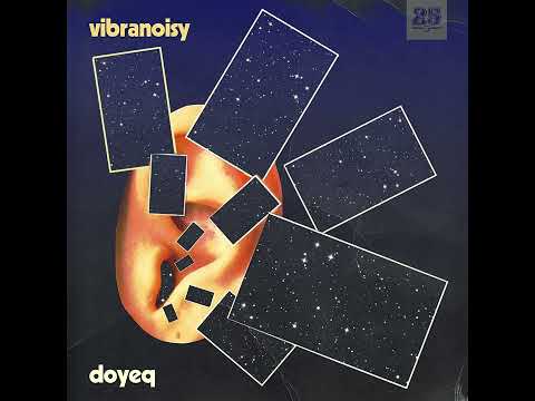 Doyeq - Vibranoisy