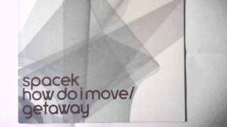 Spacek - Getaway (C Swing Mix)