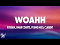 Rvssian - Woahh (Letra) ft. Omar Courtz, Young Miko, Clarent